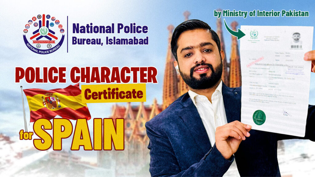 NPB Character Certificate for a Spain visa from Pakistan