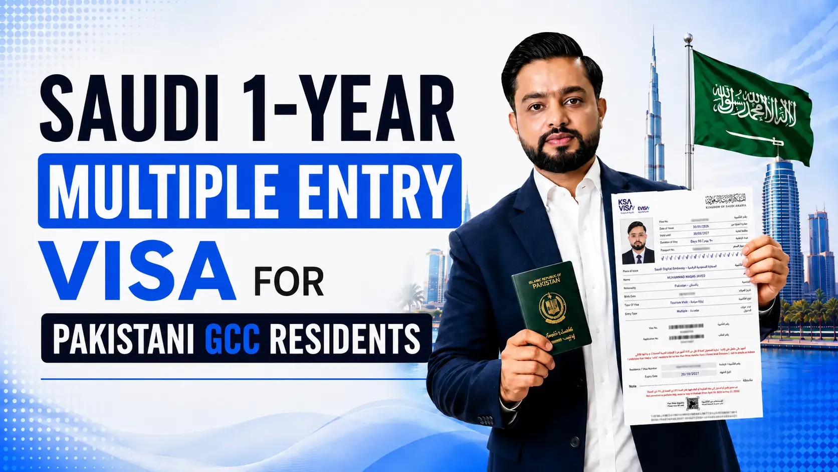 Waqass Javed Satti holding a Saudi multiple-entry visa and Pakistani passport